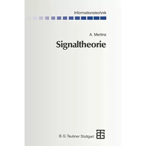Signaltheorie (Informationstechnik) - Alfred Mertins
