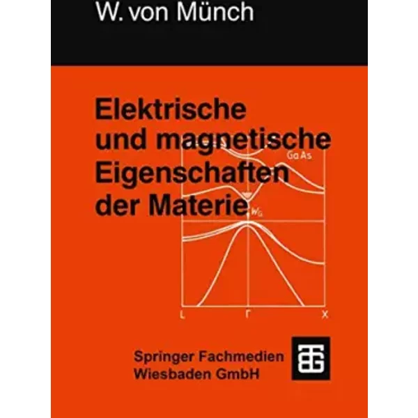 Leitfaden der Elektrotechnik, Bd.1/3, Grundlagen der Elektrotechnik - Waldemar Münch
