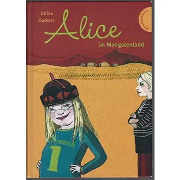 Alice Im Mongolenland - Ulrike Kuckero-image