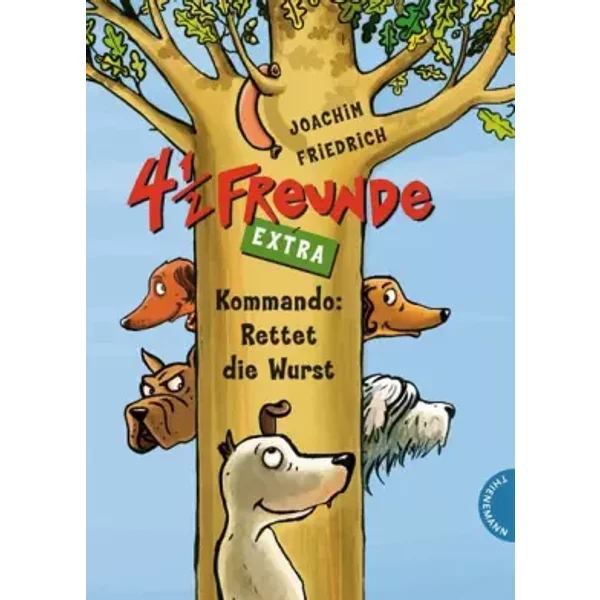 4 1/2 Freunde Extra - Kommando: Rettet Die Wurst - Joachim Friedrich-image