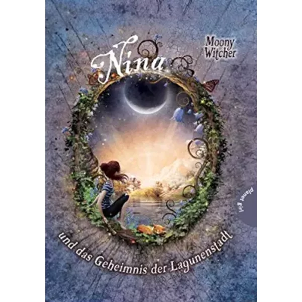 Nina 1: Und Das Geheimnis der Lagunenstadt - Moony Witcher-image