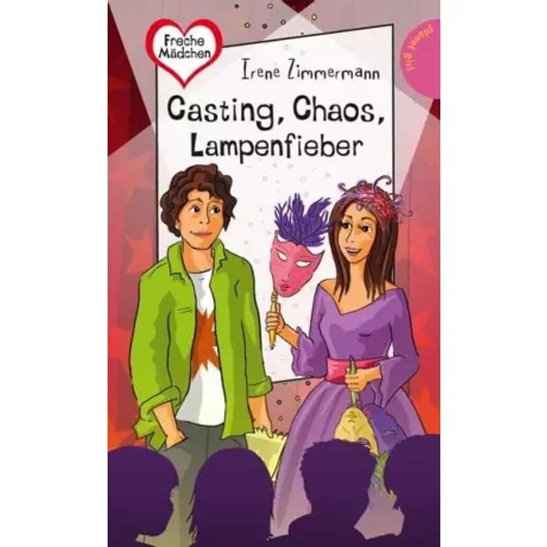 Freche MäDchen - Freche BüCher!: Casting, Chaos, Lampenfieber-image