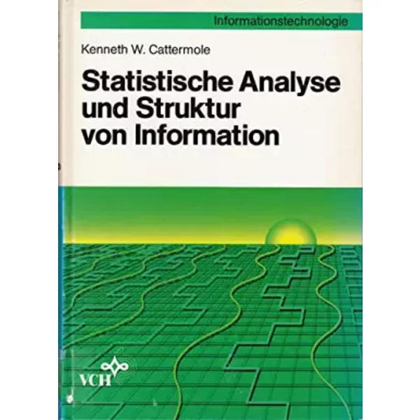 Statistische Analyse Und Struktur Von Information - Kenneth W. Cattermole-image