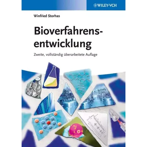 Bioverfahrensentwicklung - Winfried Storhas