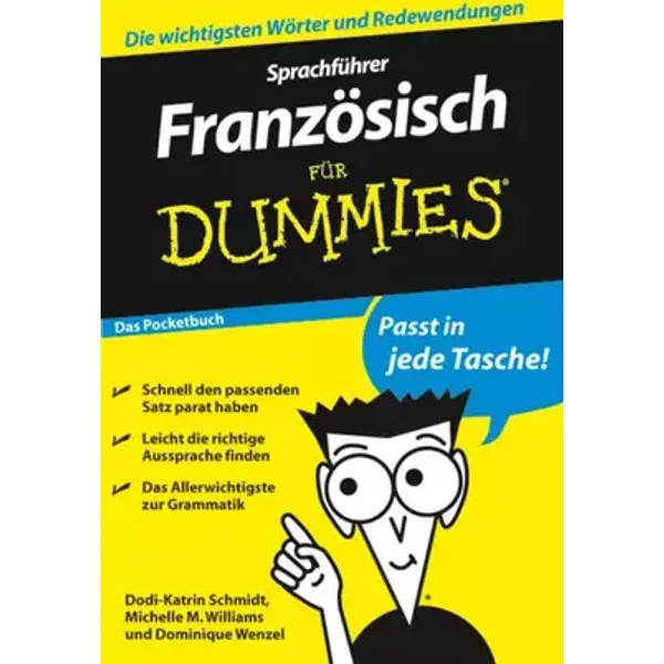 Sprachführer Französisch für Dummies Das Pocketbuch - Dodi-Katrin Schmidt, Michelle Williams, Dominique Wenzel