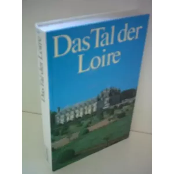 Das Tal Der Loire - Ruth Merten-image