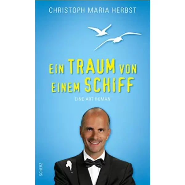 Ein Traum Von Einem Schiff: Eine Art Roman-image