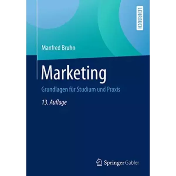 Marketing: Grundlagen FüR Studium Und Praxis - Manfred Bruhn-image