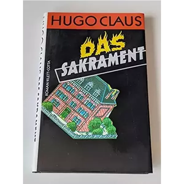 Das Sakrament: Roman - Hugo Claus