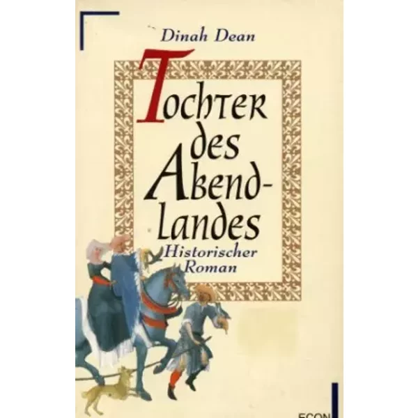 Tochter Des Abendlandes: Historischer Roman-image