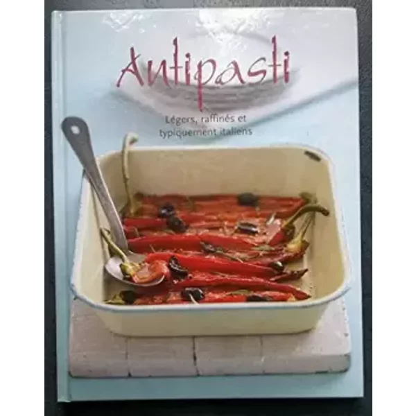 Antipasti - Typiquement italiens