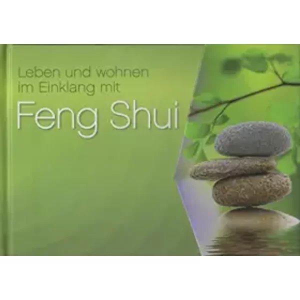 Leben Und Wohnen Im Einklang Mit Feng Shui - Sylvia Winnewisser-image