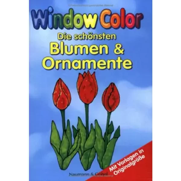 Window Color. Die SchöNsten Blumen Und Ornamente.-image
