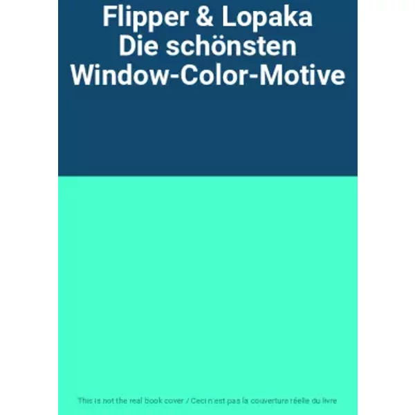 Flipper & Lopaka Die SchöNsten Window-Color-Motive-image