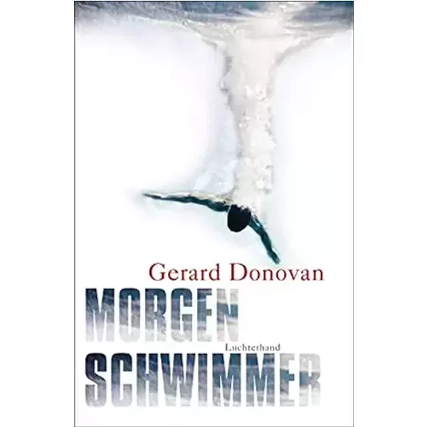 Morgenschwimmer: Irische Geschichten - Gerard Donovan