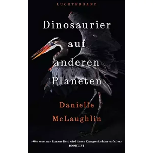 Dinosaurier Auf Anderen Planeten - Danielle Mclaughlin-image