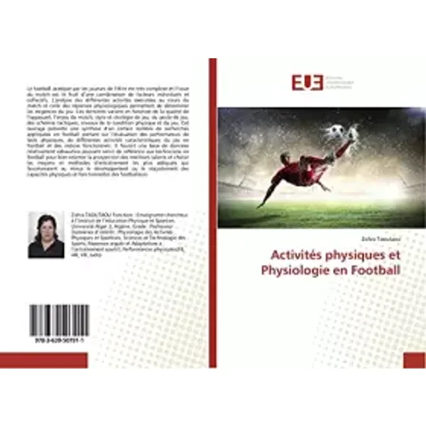 Activités physiques et Physiologie en Football - Zohra Taoutaou