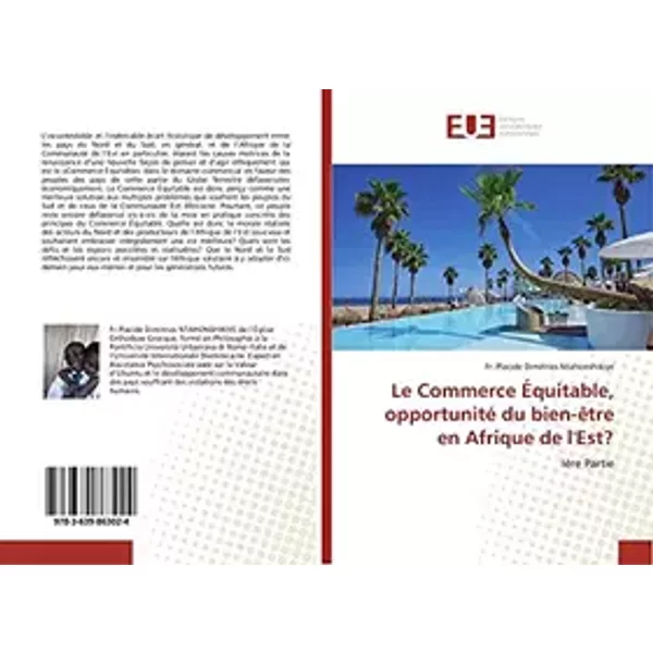 Le Commerce Équitable, opportunité du bien-être en Afrique de l'Est?: Ière Partie - Fr. Placide Dimitrios Ntahonshikiye