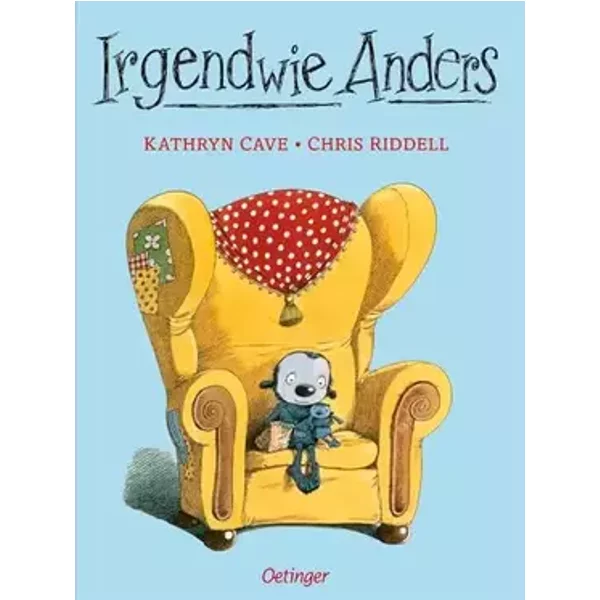 Irgendwie Anders: Bilderbuch. Sonderausgabe - Kathryn Cave