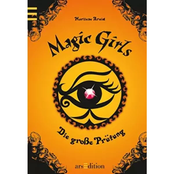 Magic Girls 05. Die GroßE PrüFung-image