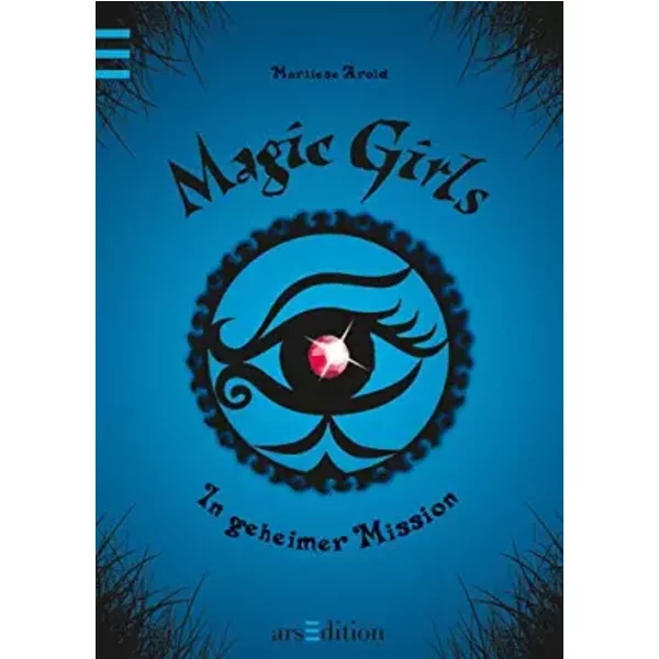 Magic Girls 07. In Geheimer Mission - Petra Schmidt, Marliese Arold-image
