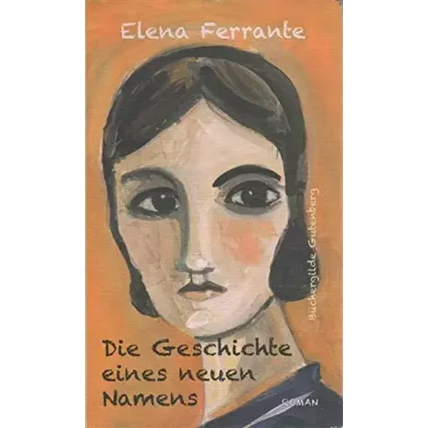 die geschichte eines neune namens - elena ferrante