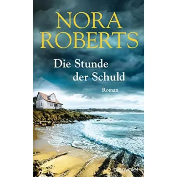 Die Stunde Der Schuld - Nora Roberts-image