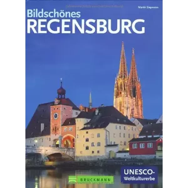 Bildschönes Regensburg - Martin Siepmann
