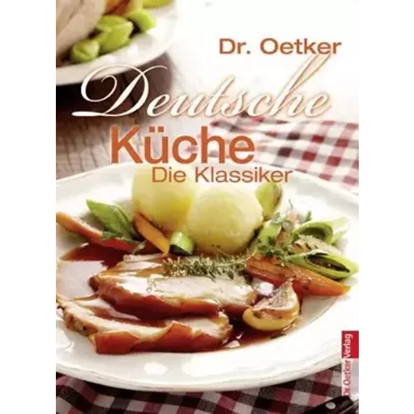 Deutsche Küche - traditionelle deutsche Rezepte - Dr. Oetker