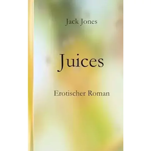 Juices (Liquids-Fluids-Juices) - Jack Jones
