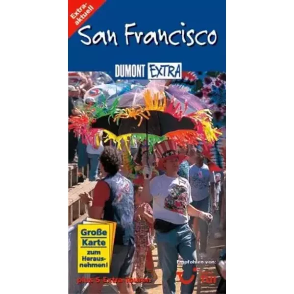 San Francisco (DUMONT Extra Reiseführer) - Jean C Kuner