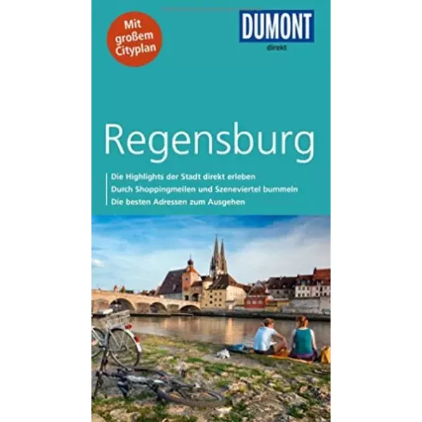 DuMont direkt Reiseführer Regensburg: Mit großem Cityplan - Daniela Schetar