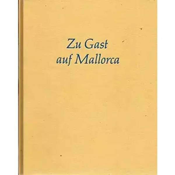 Zu Gast auf Mallorca: Die schönsten Rezepte - Frank Schauhoff, Tonina Oliver, Dieter Bork