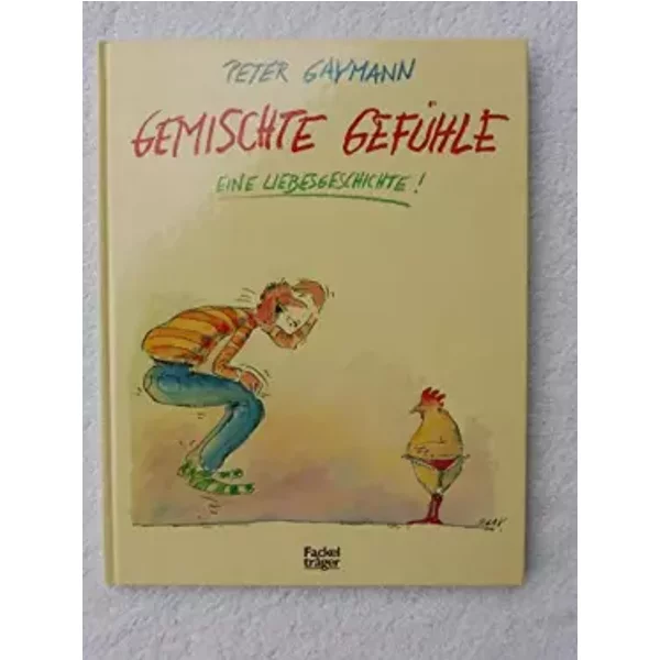 Gemischte GefüHle. Eine Liebesgeschichte - Peter Gaymann-image