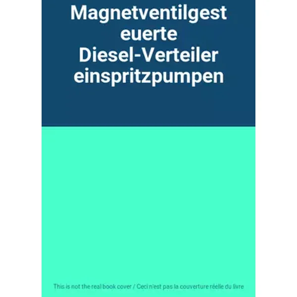 Magnetventilgesteuerte Diesel-Verteilereinspritzpumpen