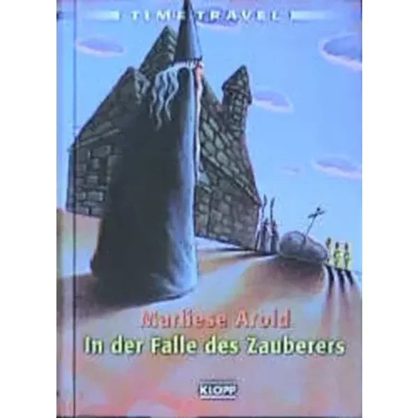 Time Travel 01. In Der Falle Des Zauberers.-image