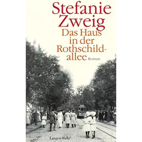 Das Haus In Der Rothschildallee - Stefanie Zweig-image