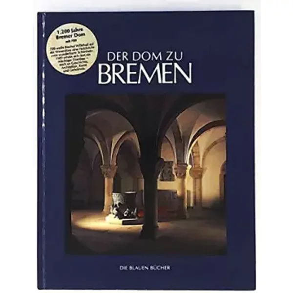 Der Dom Zu Bremen (Die Blauen BüCher) - Unknown Author-image