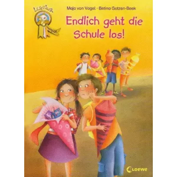 Endlich Geht Die Schule Los! - Maja Von Vogel-image