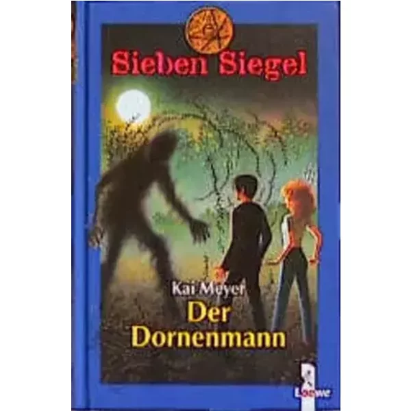 Der Dornenmann (Band 4) - Kai Meyer
