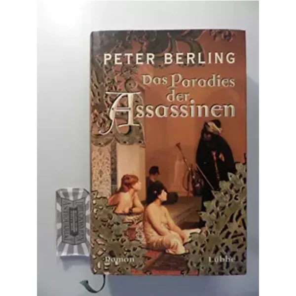 Das Paradies Der Assassinen (LüBbe Belletristik) - Peter Berling-image