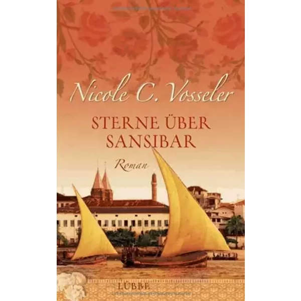 Sterne über Sansibar - Nicole C. Vosseler