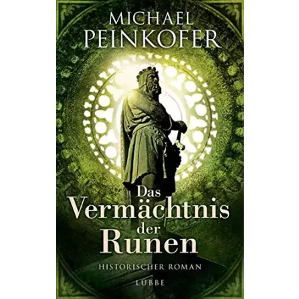 Das VermäChtnis Der Runen: Historischer Roman - Michael Peinkofer-image