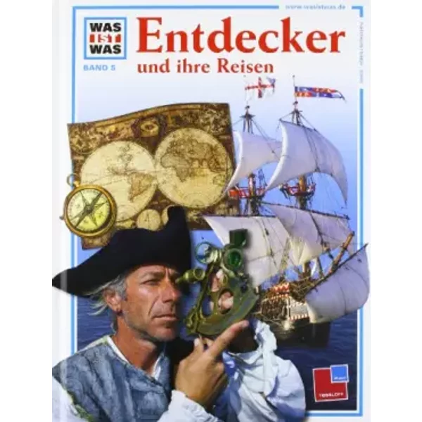 Was Ist Was. Entdecker Und Ihre Reisen. - Rainer KöThe-image
