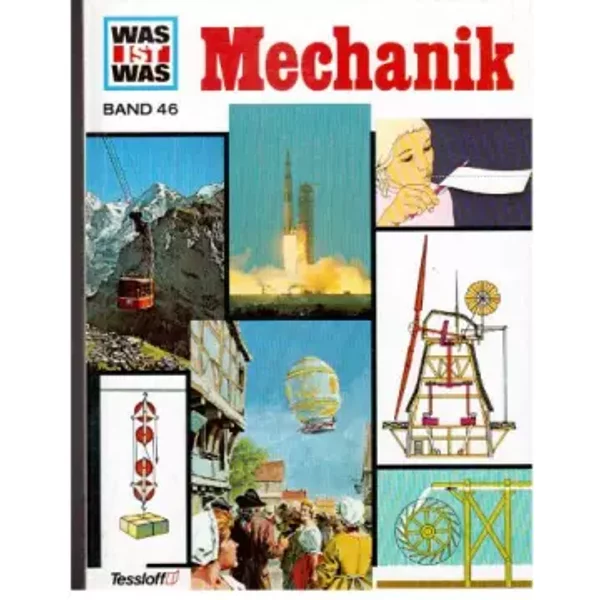 Was ist was, Band 046: Mechanik - Karl Pichol