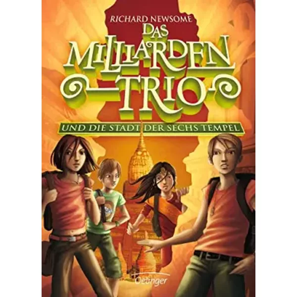Das Milliarden-Trio 2. Das Milliarden-Trio Und Die Stadt Der Sechs Tempel - Richard Newsome-image