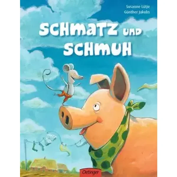 Schmatz und Schmuh - Susanne Lütje