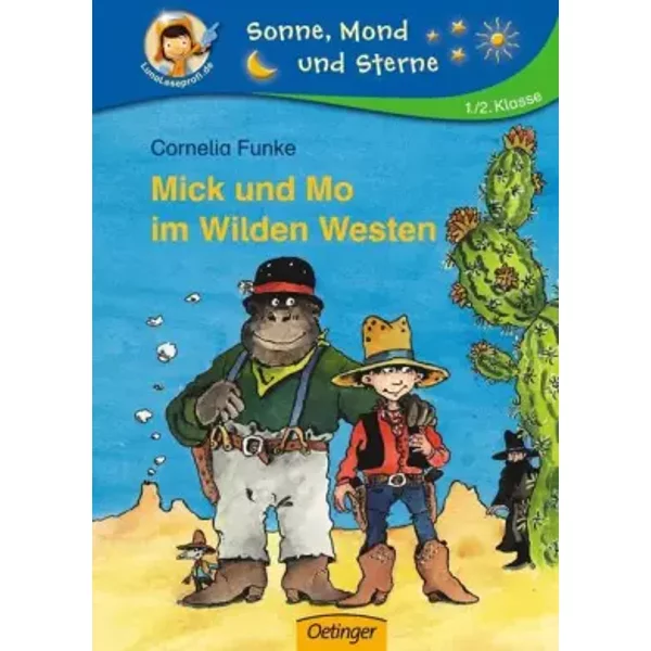 Mick Und Mo Im Wilden Westen: 1./2. Klasse (Sonne, Mond Und Sterne) - Cornelia Funke-image