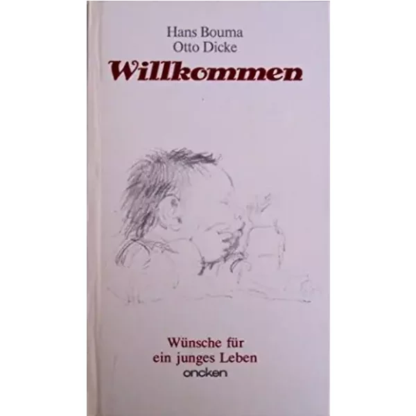 Willkommen: WüNsche FüR Ein Junges Leben - Hans Bouma-image