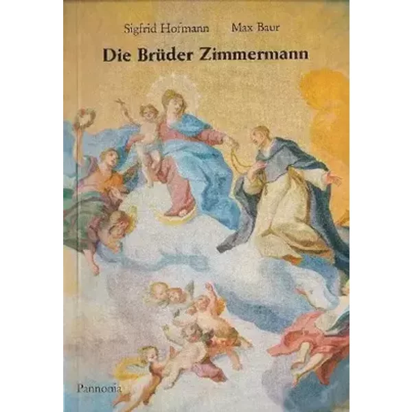 Die Brüder Zimmermann - Sigfrid Hofmann (Text) / Max Baur (Bilder)